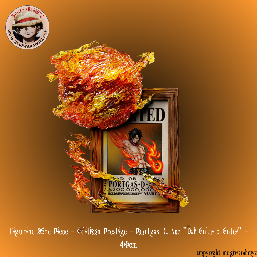 Figurine One Piece - Edition Prestige - Portgas D. Ace "Dai Enkai : Entei"